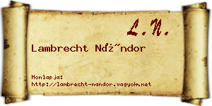 Lambrecht Nándor névjegykártya