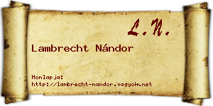 Lambrecht Nándor névjegykártya